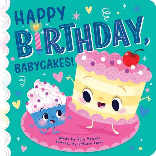 Happy Birthday Babycakes